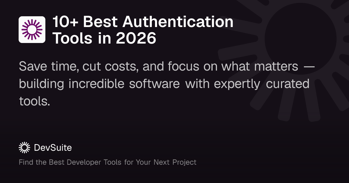 10+ Best Authentication Tools in 2026 – DevSuite